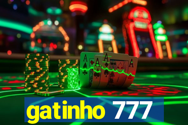 gatinho 777